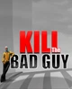 Гра Kill The Bad Guy для ПК (Ключ активації Steam) - изображение 1