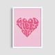 Постер Roomy "Good Vibes Pink" Без рамки A4 (29.7x21 cm) - изображение 2