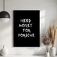Постер Roomy "Need Money For Porsche (Black)" Без рамки A4 (29.7x21 cm) - зображення 5