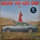 Вінілова платівка Sigrid - How To Let Go - зображення 1