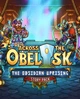 Дополнение Across the Obelisk: The Obsidian Uprising для ПК (Ключ активации Steam) - изображение 1
