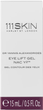 Żel pod oczy 111Skin NAC Y2 liftingujący 15 ml (5060280378768) - obraz 2