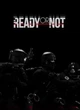 Ready or Not (PC) Steam Key Код для Steam - изображение 1