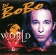 DJ BoBo – World In Motion (1996) Audio CD - изображение 1