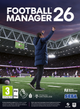 Gra PC Football Manager 26 (Klucz elektroniczny) (5055277056538) - obraz 1