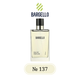 Парфюм для женщин BARGELLO 137, версия CHANEL CHANCE EAU TENDRE - изображение 2