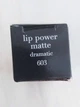 Помада для губ Giorgio ARMANI Lip Power matte 603 dramatic. Вага 3.1 g. - зображення 3