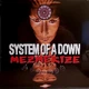 System Of A Down - Mezmerize (Альбом, Переиздание) - изображение 1
