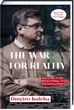The War for Reality. How to Win in the World of Fakes, Truths, and Communities - D. Kuleba (9786178286385) - изображение 1