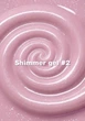 Гель шимер LUNAMoon Shimmer Gel №2 на 30 мл для укрепления, выравнивания и наращивания ногтей - изображение 2