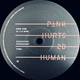 P!NK - Hurts 2B Human (2 пластинки, Альбом) - изображение 3
