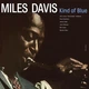 Miles Davis - Kind Of Blue (Розкладна обкладинка, Перевидання, Спеціальне видання) - зображення 1