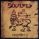 Soulfly - Prophecy (2 пластинки, Альбом, Переиздание) - изображение 1