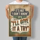 Мотивационный постер It's Not I Don't Know It's I'll Give It A Try А3 30х42 см (MOTN018_А3) - изображение 1