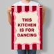 Постер для кухни This Kitchen Is For Dancing Эта кухня предназначена для танцев А3 30х42 см (MOTN008_А3) - изображение 1