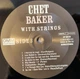 Chet Baker - Sings & Strings (2 пластинки, Сборник, Ремастеринг) - изображение 5