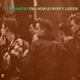 The Smiths - The World Won't Listen (2 пластинки, 180 грамм, Сборник, Переиздание) - изображение 1