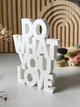 Об'ємний надпис-мотиватор для декору інтер'єру do what you love. Aivory - зображення 2