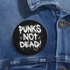 Значок Punks Not Dead | Панки не мертвы (02) - изображение 2