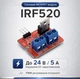IRF520 MOSFET модуль силовой ключ 0-24V 5A PWM драйвер DC нагрузки для Arduino - изображение 2