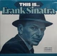 Вінілова платівка Frank Sinatra – This Is... Frank Sinatra, джазова пластика Френк Сінатра - зображення 1