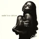 Вінілова платівка Sade - Love Deluxe - зображення 1