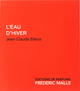 Туалетна вода унісекс Frederic Malle L'Eau D'Hiver 50 мл (3700135001329) - зображення 2