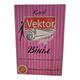 Клей для обоев Vector Винил 250 г - изображение 1