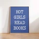 Постер «Hot Girls Read Books» бумажный синий - изображение 3