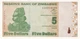 5 доларів dollars 2009 рік Банкнота Зімбабве Африка UNC P-93 - изображение 1