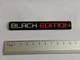 Металлическая 3D наклейка шильдик "BLACK EDITION" 10.6х1.1 см - алюминиевая эмблема на авто, салон, багажник, мотоцикл, скутер и велосипед (Черно-серебристо-красный), 1 шт. - изображение 6