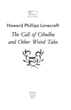 Книга The Call of Cthulhu and Other Weird Tales. Говард Філіпс Лавкрафт - изображение 4