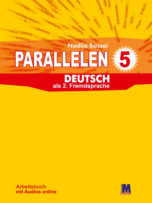 

Книга Parallelen 5 Arbeitsbuch + Audios online