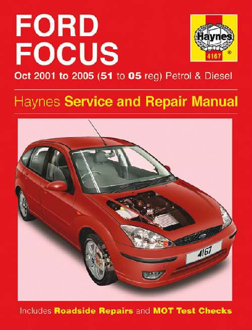 

Ford Focus. 2001-2004. Ремонт и техническое обслуживание