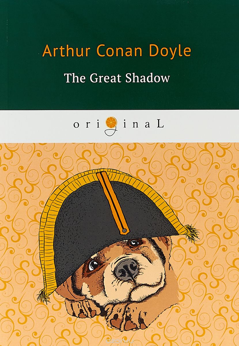 

The Great Shadow