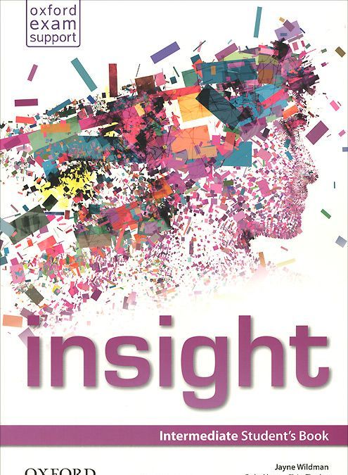 

Insight. Intermediate Student`s Book