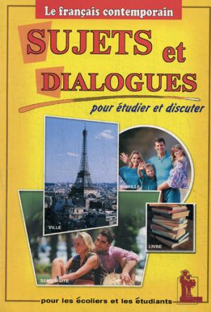 

Sujets et dialogues / Темы и диалоги