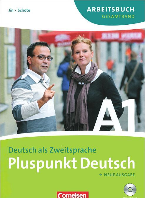 

Pluspunkt deutsch: Neue ausgabe: Deutsch als zweitsprache (+ CD-ROM)