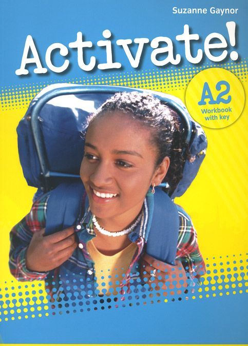 

Activate! Level A2 Workbook +key