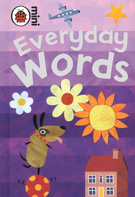 

Early Learning: Everyday Words