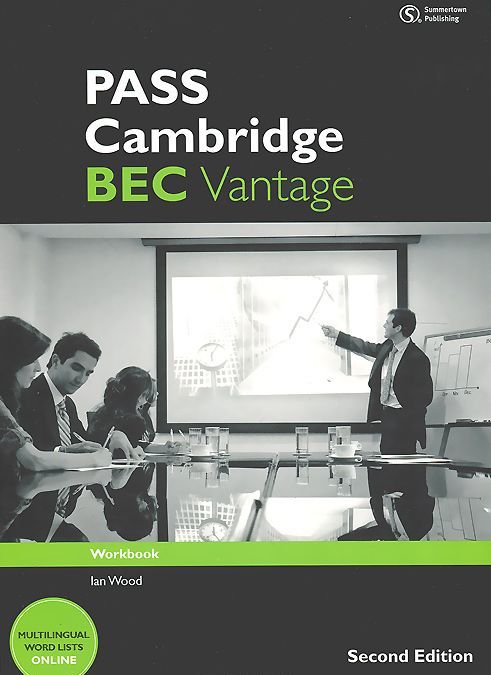 

Pass Cambridge Bec Vantage: Workbook with Key