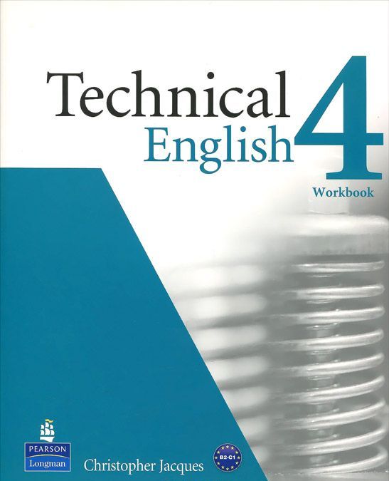 

Technical English 4. Workbook without Key (+ Audio CD)