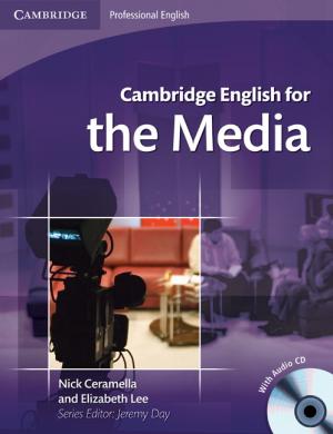 

Cambridge English for the Media Student`s Book (+ Audio CD)