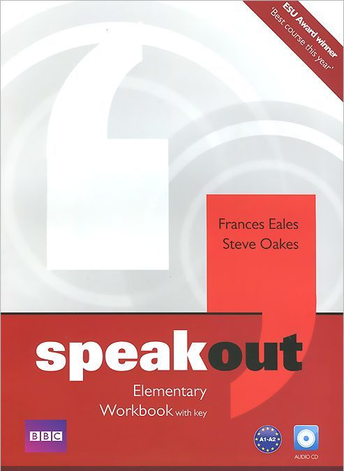 

Speakout. Elementary. Workbook with key (+ Audio CD)