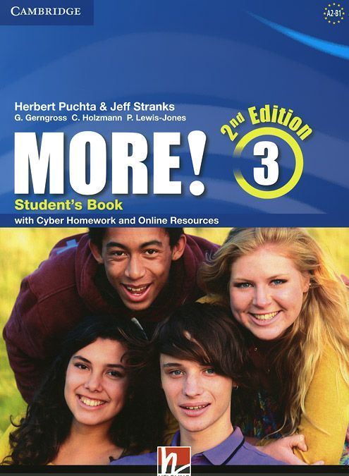 

More! Level 3: Student`s Book: With Cyber Homework and Online Resources
