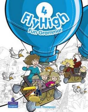 

Fly High 4. Fun Grammar. Pupils Book