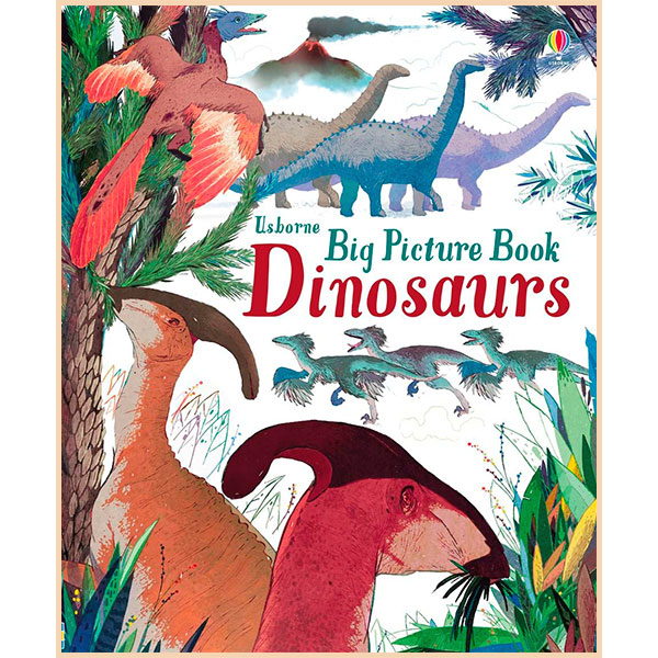 

Usborne Big Picture Book Dinosaurs. Laura Cowan. ISBN:9781474922449