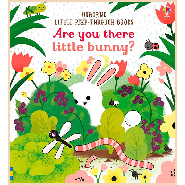 

Usborne Are You There Little Bunny. Sam Taplin. ISBN:9781474945547