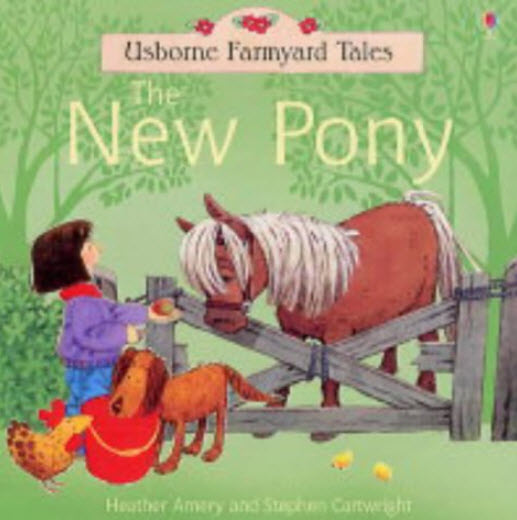 

The New Pony - Heather Amery and Stephen Cartwright (0746062133)