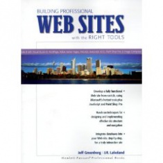 

Building Professional Web Sites with the Right Tools. Издательство Prentice Hall. 2797036